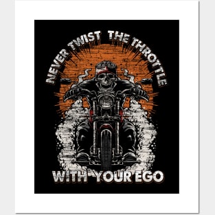 Skull Biker Burnout | Never Twist The Throttle With Your Ego Posters and Art